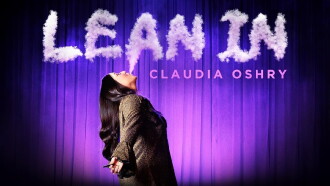 Claudia Oshry: Lean In Trailer
