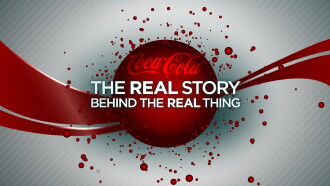 Coca-Cola: The Real Story Behind the Real Thing Trailer