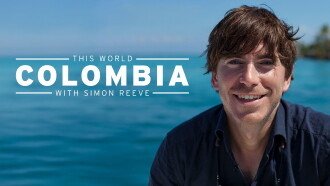 Colombia with Simon Reeve Trailer