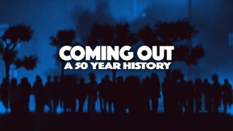 Coming Out: A 50 Year History Trailer