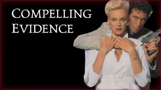 Compelling Evidence Trailer