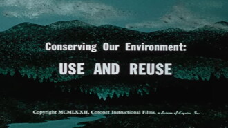 Conserving Our Environment: Use and Reuse Trailer