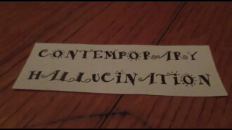 Contemporary Hallucination Trailer