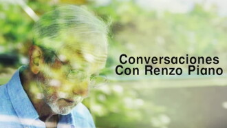 Conversaciones con Renzo Piano Trailer