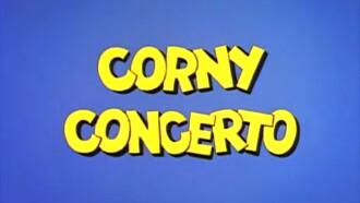 Corny Concerto Trailer