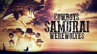 Cowboys vs Samurai vs Werewolves Trailer