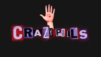 Crazy Pills Trailer