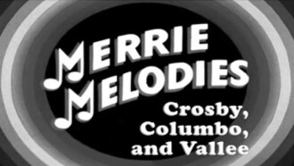 Crosby, Columbo, and Vallee Trailer