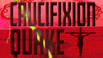 Crucifixion Quake Trailer
