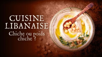 Cuisine libanaise : Chiche ou pois chiche ? Trailer