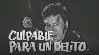 Culpable para un delito Trailer