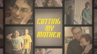 Cutting My Mother Trailer