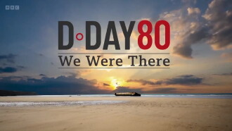 D-Day 80: We Were There Trailer
