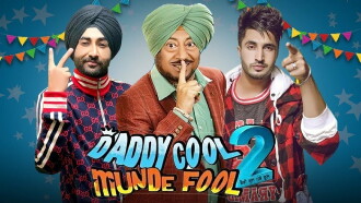 Daddy Cool Munde Fool 2 Trailer