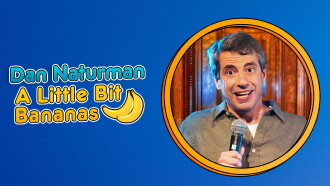 Dan Naturman: A Little Bit Bananas Trailer
