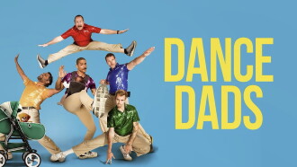 Dance Dads Trailer