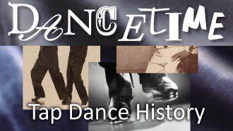 Dancetime Tap Dance History Trailer