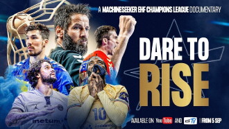 Dare To Rise: An EHF Champions League Documentary Trailer