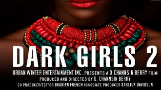 Dark Girls 2 Trailer
