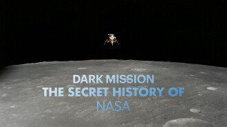 Dark Mission - The Secret History of Nasa Trailer
