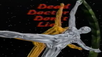 Dead Doctors Don't Lie! Trailer