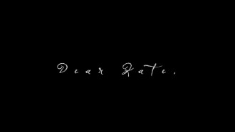 Dear Kate, Trailer