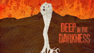 Deep in the Darkness Trailer