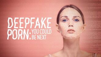 Deepfake Porn: Could You Be Next? Trailer
