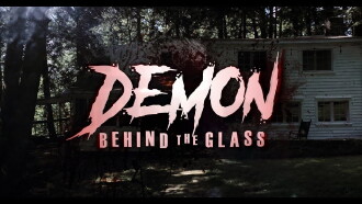 Demon Behind the Glass Trailer
