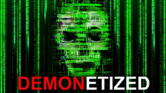 DEMONETIZED Trailer
