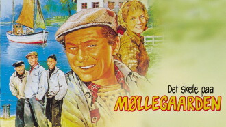 Det skete paa Møllegaarden Trailer