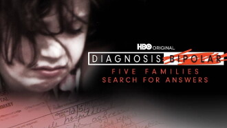 Diagnosis Bipolar: Five Families Search for Answers Trailer
