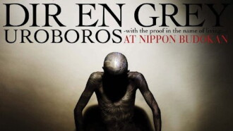 DIR EN GREY UROBOROS -with the proof in the name of living…- AT NIPPON BUDOKAN Trailer