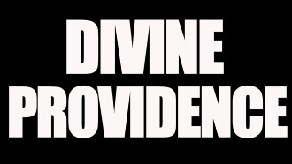 Divine Providence Trailer