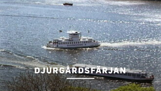 Djurgårdsfärjan Trailer