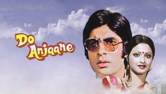 Do Anjaane Trailer