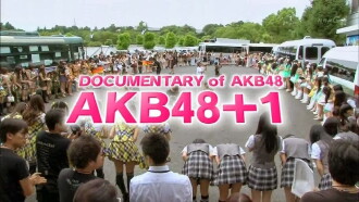 Documentary of AKB48: AKB48+1 Trailer