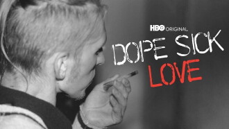 Dope Sick Love Trailer