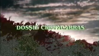 Dossiê Chupacabras Trailer