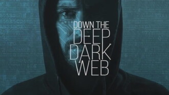Down the Deep, Dark Web Trailer