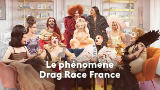 Drag Race France - Le phénomène Drag Race France, 1 An Avec Les Queen... Trailer