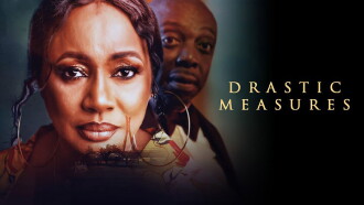 Drastic Measures Trailer