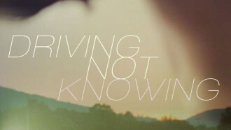 Driving Not Knowing Trailer