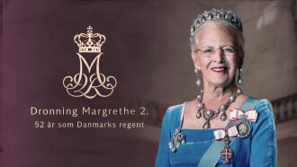 Dronning Margrethe 2. - 52 år som Danmarks regent Trailer