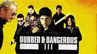Dubbed and Dangerous 3 Trailer