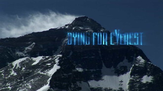 Dying for Everest Trailer