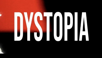 DYSTOPIA Trailer
