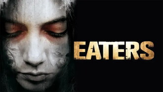 Eaters Trailer