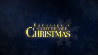 Ebenezer's Night Before Christmas Trailer