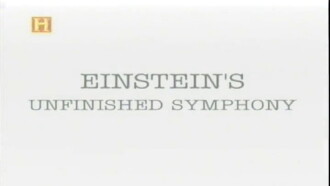 Einstein's Unfinished Symphony Trailer
